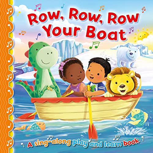 Row, Row, Row your Boat (Sing-Along Play and Learn)