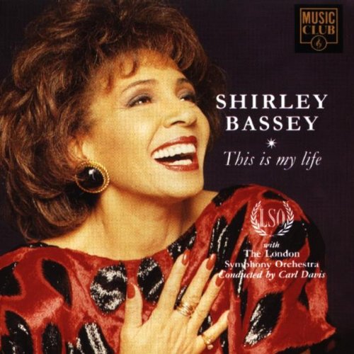 Shirley Bassey - This Is My Li - This Is My Life [CD]
