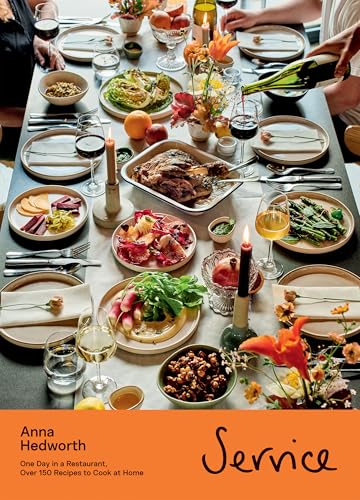 Service : One Day in a Restaurant, Over 150 Recipes to Cook at Home