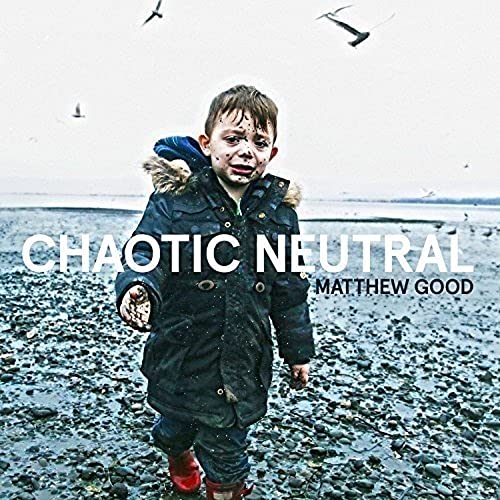 Good Matthew - Chaotic Neutral [CD]