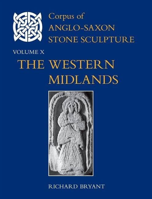 Corpus of Anglo-Saxon Stone Sculpture