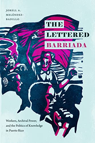 The Lettered Barriada: Workers