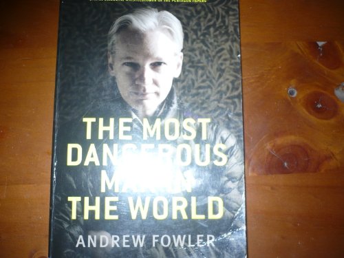 The Most Dangerous Man In The World