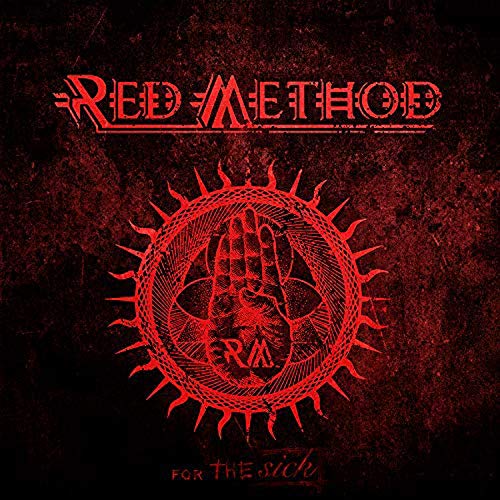 Red Method - For The Sick [CD]