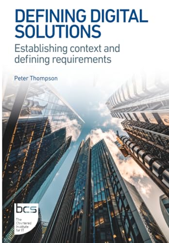 Defining Digital Solutions : Establishing context and defining requirements