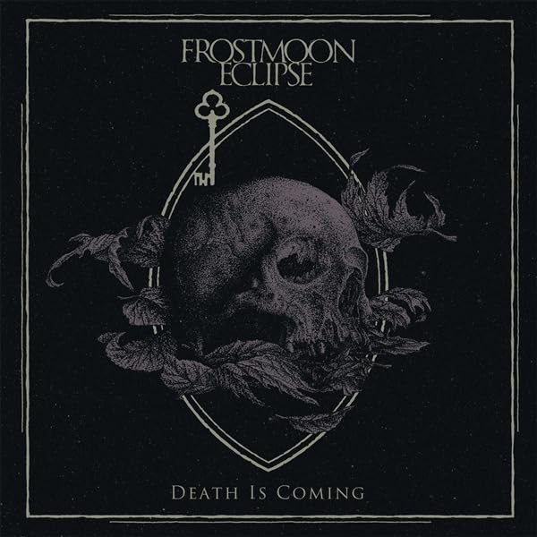 Frostmoon Eclipse - Death Is Coming [VINYL]