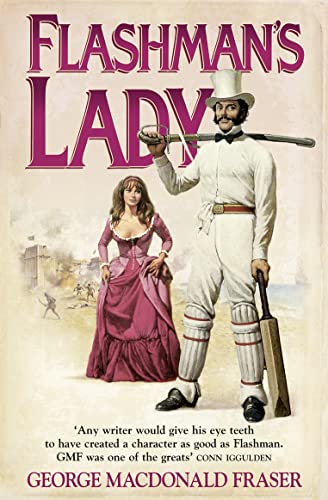 Flashman's Lady: Book 3 (The Flashman Papers)