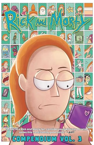 Rick and Morty Compendium Vol. 3 : Volume 3