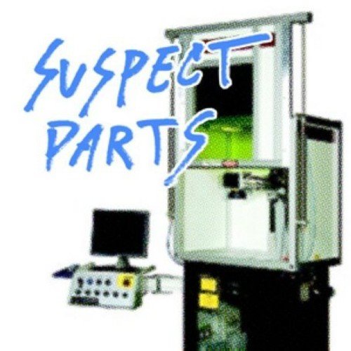 Suspect Parts - Suspect Parts [7"] [VINYL]
