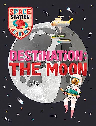 Space Station Academy: The Moon