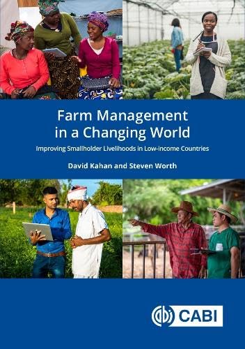 Farm Management in a Changing World : Improving Smallholder Livelihoods in Low-income Countries