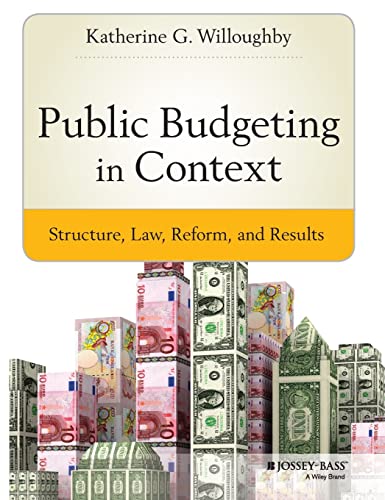 Public Budgeting in Context: Structure