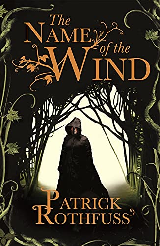 The Name of the Wind (The Kingkiller Chronicle): 1