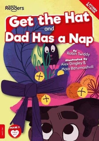 Get the Hat and Dad Has a Nap (BookLife Readers)