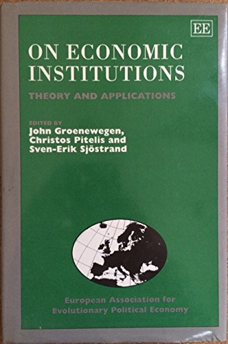 On Economic Institutions: Theory and Applications