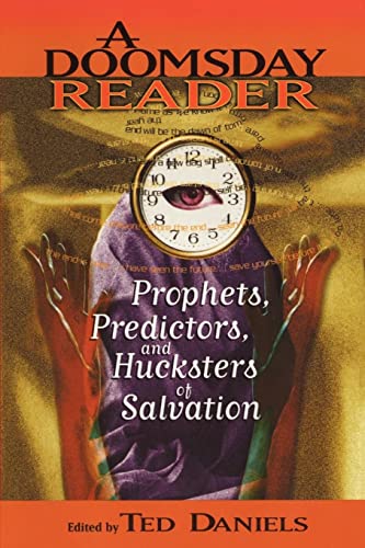 A Doomsday Reader: Prophets