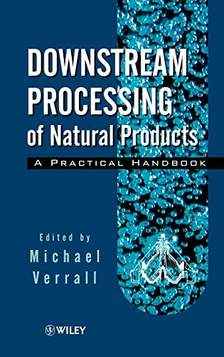 Downstream Processing of Natural Products: A Practical Handbook