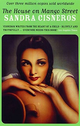 The House on Mango Street: Sandra Cisneros
