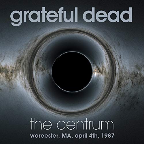 Grateful Dead - The Centrum, Worcester Ma, 4th April 1987 [CD]