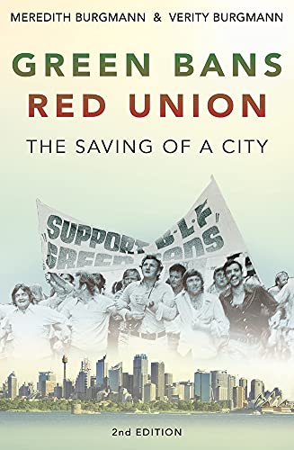 Green Bans, Red Union : The Saving of a City