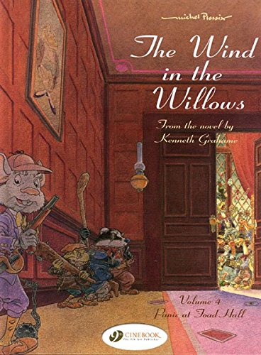 The Wind in the Willows: Panic at Toad Hall: v. 4