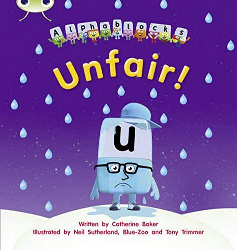 Bug Club Phonics Fiction Reception Phase 3 Set 11 Alphablocks Unfair!