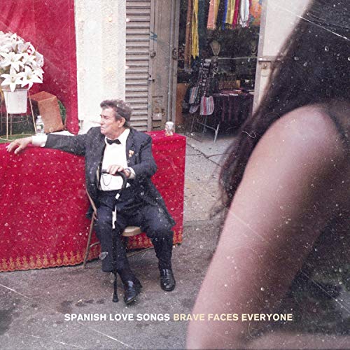 Spanish Love Songs - Brave Faces Everyone (LP) [VINYL]
