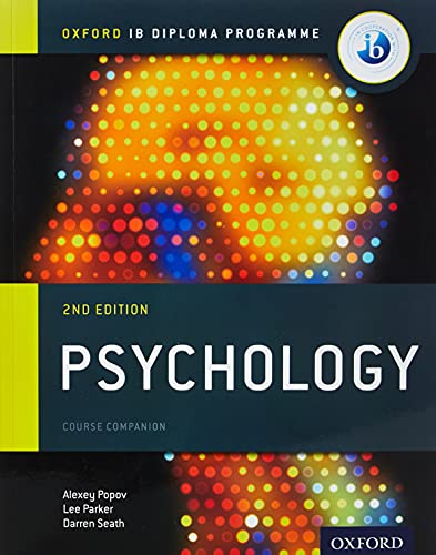 Oxford IB Diploma Programme: Psychology Course Companion