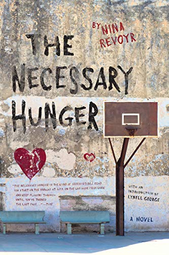 Necessary Hunger, The
