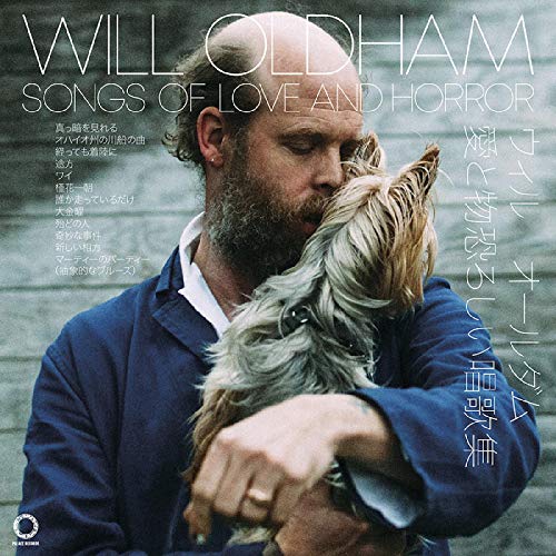 Will Oldham - Songs Of Love And Horror [VINYL]