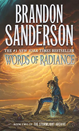 Words of Radiance: Book Two of the Stormlight Archive (Stormlight Archive, 2)