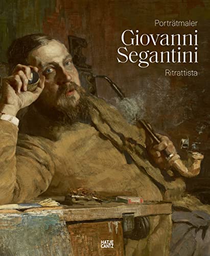 Giovanni Segantini als Portr (bilingual)
