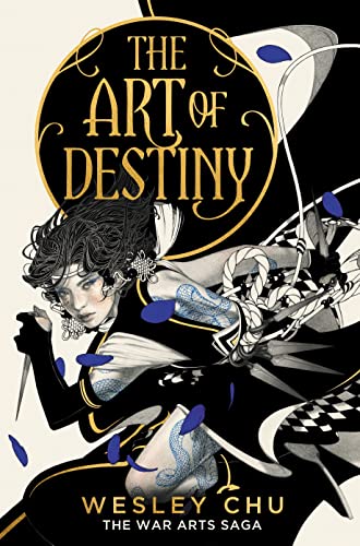 The Art of Destiny: 2 (War Arts Saga)