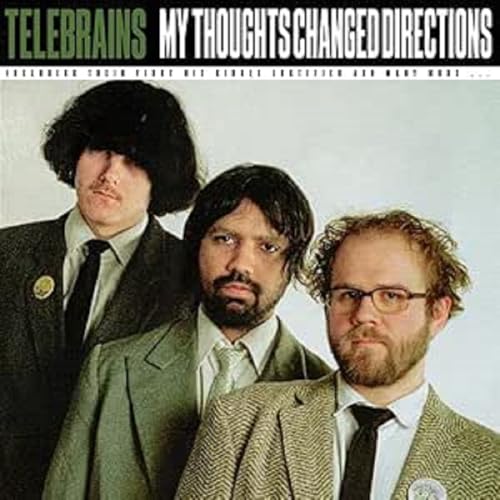 Telebrains - My Thoughts Changed Directions [VINYL]