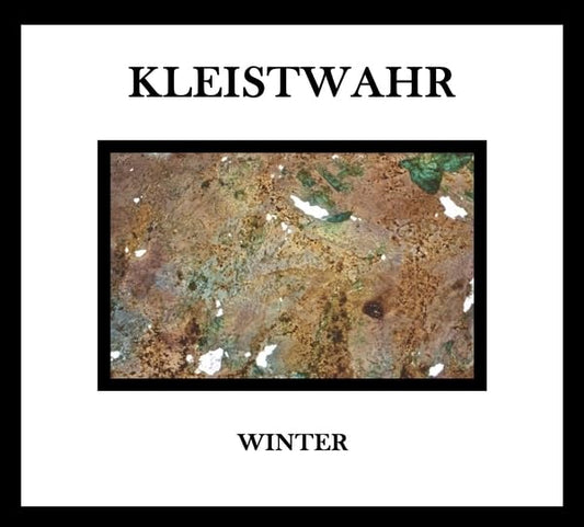 Kleistwahr - Winter/music For Zeitgeist Fighters [CD]