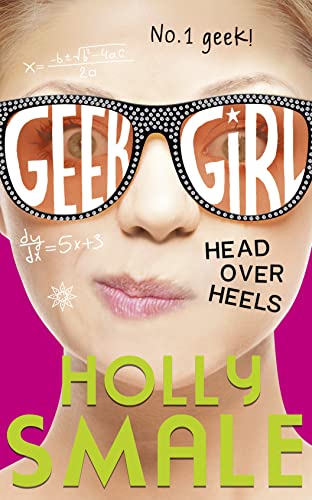 Head Over Heels: Book 5 (Geek Girl)