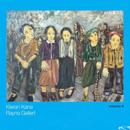 Kieren Kane & Rayna Gellert - Volume 4 [CD]