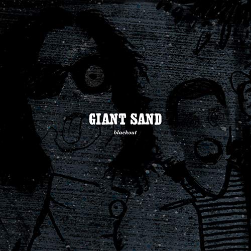 Giant Sand - Black Out (25th Anniversary Edit) [CD]