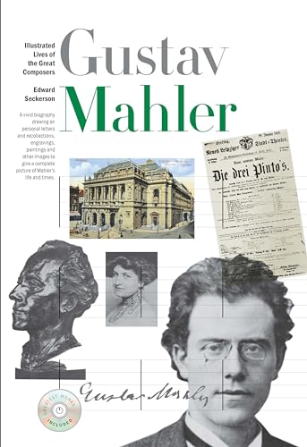 New Illustrated Lives of Great Composers: Mahler