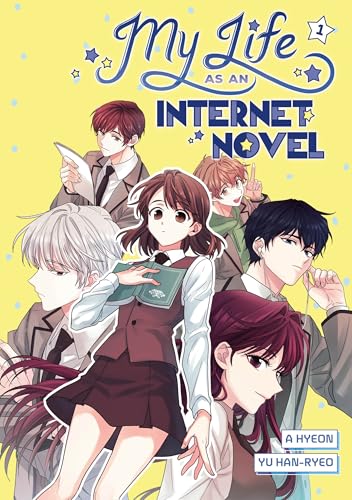 My Life As An Internet Novel Vol. 1