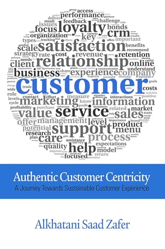 Authentic Customer Centricity