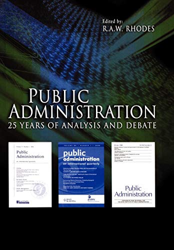 Public Administration: 25 Years of Analysis and Debate