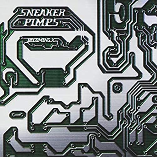 Sneaker Pimps - Becoming X [VINYL]