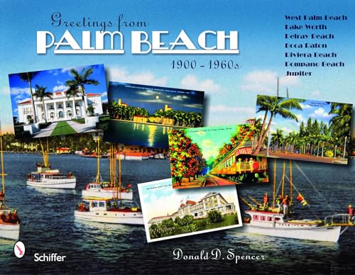 Greetings from Palm Beach, Florida, 1900-1960s