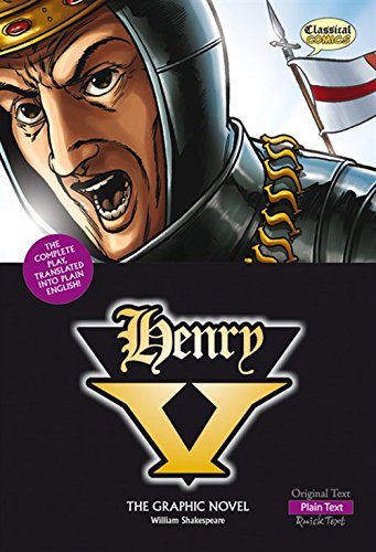 Henry V The Graphic Novel: Plain Text (British English)