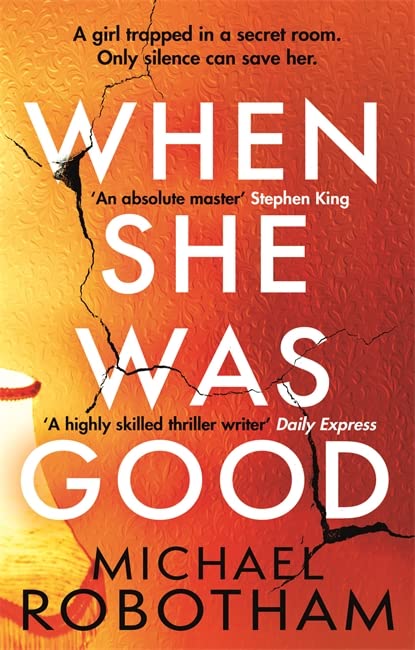 When She Was Good: The heart-stopping Richard & Judy Book Club Summer 2021 thriller (Cyrus Haven)