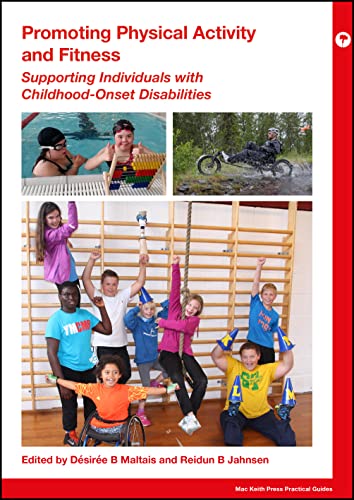 Promoting Physical Activity in Childhood-Onset Disabilities
