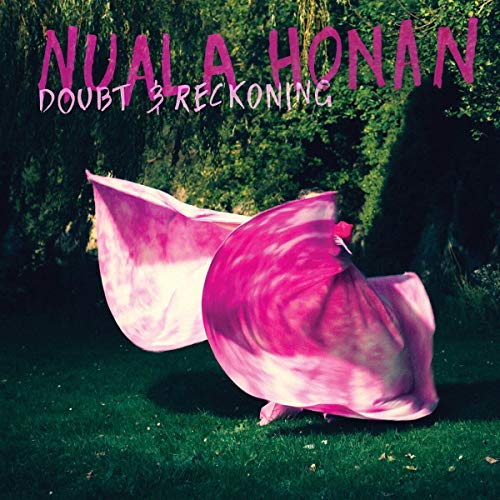 Honan,nuala - Doubt & Reckoning [VINYL]