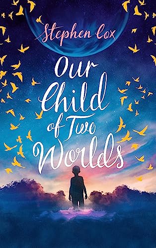 Our Child of Two Worlds