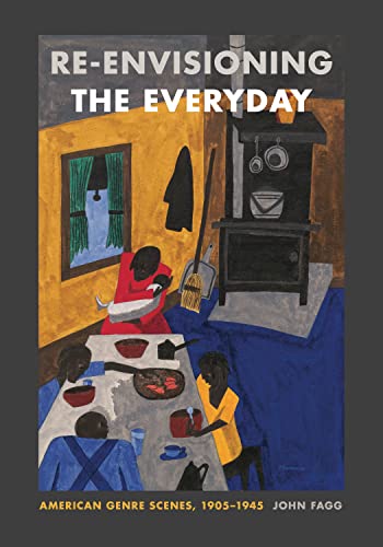 Re-envisioning the Everyday: American Genre Scenes, 1905-1945